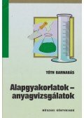 Tóth Barnabás - Alapgyakorlatok - anyagvizsgálatok