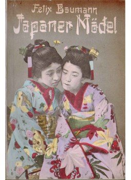 Felix Baumann - Japaner Mädel Felix Baumann - Japaner Mädel, 0 antikvár könyv
