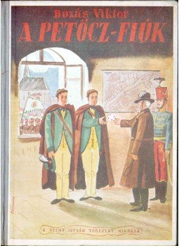 Buzás Viktor - A Petőcz-fiúk, Budapest 0 antikvár könyv