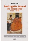 Kaposi Edit - Bodrogköz táncai és táncélete