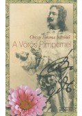 Orczy Emma bárónő - A Vörös Pimpernel