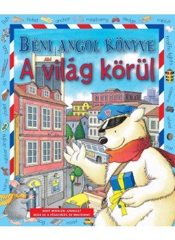 Anna Casalis - Béni angol könyve - A világ körül Anna Casalis - Béni angol könyve - A világ körül, null 2010 antikvár könyv