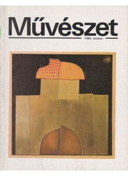 Rideg Gábor - Művészet XXV. évf. 1984/10. szám, Budapest 1984 antikvár könyv
