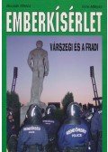 Imre Mátyás,Bocsák Miklós - Emberkísérlet
