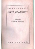 Benoit, Pierre - Ferté kisasszony