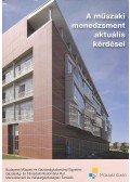 TOPÁR JÓZSEF - MK-6534-5 A MűSZAKI MENEDZSMENT AKTUÁLIS KÉRDÉSEI