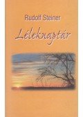 Rudolf Steiner - Léleknaptár