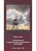 Sipos Lajos - Dokumentumok a magyarországi antiszemitizmus történetéből