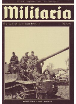  - Militaria 2001/22. szám, Budapest 2001 antikvár könyv
