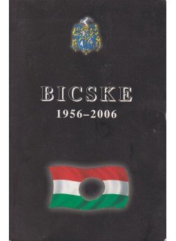 M. Fejes Ágnes - Bicske 1956-2006 M. Fejes Ágnes - Bicske 1956-2006, Bicske 2006 antikvár könyv