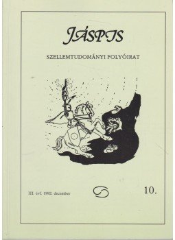 Biczó Iván (szerk.) - Jáspis szellemtudományi folyóirat III. évf. 10. szám, Budapest 1992 antikvár könyv