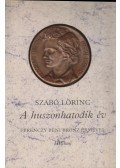 Szabó Lőrinc - A huszonhatodik év