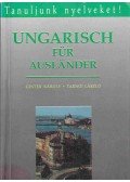 Ginter Károly,Tarnói László - Ungarisch für Ausländer