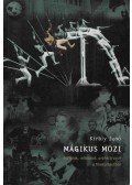 Király Jenő - Mágikus mozi