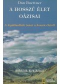 Dan Buettner - A hosszú élet oázisai