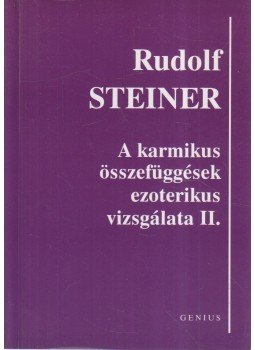 Rudolf Steiner - A karmikus összefüggések ezoterikus vizsgálata II.,  0 antikvár könyv