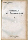 Koczka László - Távbeszélő gép- és kapcsolástan I-II. (egy kötetben)