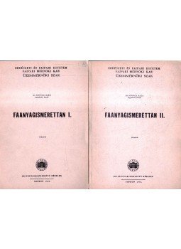 Kovács Illés - Faanyagismerettan I-II., Sopron 1973 antikvár könyv