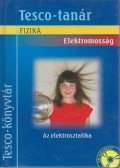 Rácz Mihály,Székely György - Elektromosság - Az elektrosztatika