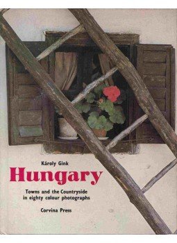 Gink Károly - Hungary Gink Károly - Hungary, Budapest 1976 antikvár könyv
