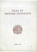 Csánky Dénes - Száz év magyar festészete