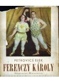 Petrovics Elek - Ferenczy Károly (dedikált)