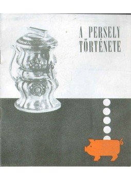 Héjjné Détári Angéla - A persely története Héjjné Détári Angéla - A persely története, 1966 antikvár könyv