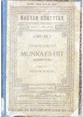 Carlyle, Thomas - Munka és hit