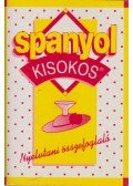 Kertész Judit - Spanyol kisokos - Nyelvtani összefoglaló