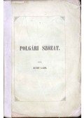 Kuthy Lajos - Polgári szózat Kelet'  népéhez 1841.