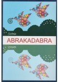 Színia Bodnár Erika - Abrakadabra
