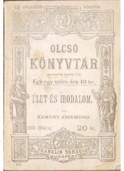 Kemény Zsigmond - Élet és irodalom Kemény Zsigmond - Élet és irodalom, Budapest 1883 antikvár könyv