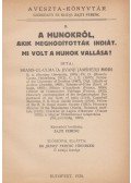 Jivanji Jamshedji Modi - A hunokról, akik meghódították Indiát. Mi volt a hunok vallása?