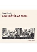 Szalai Zoltán - A kockától az aktig