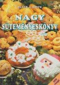 Urr Géza (szerk.) - Nagy süteményeskönyv