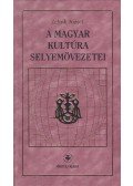 Zelnik József - A magyar kultúra selyemövezetei (dedikált)