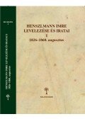 Szentesi Edit - Henszlmann Imre levelezése és iratai I.-II.