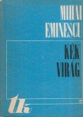 Eminescu, Mihai - Kék virág