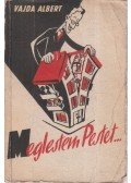 Vajda Albert - Meglestem Pestet...