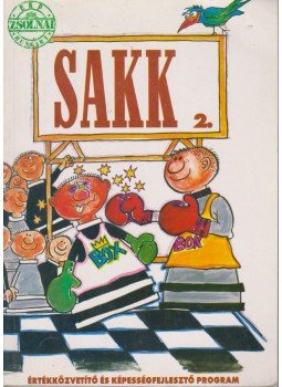 Pongó István - Sakk 2. 8-10 éves gyerekeknek Pongó István - Sakk 2. 8-10 éves gyerekeknek, Veszprém 1996 antikvár könyv