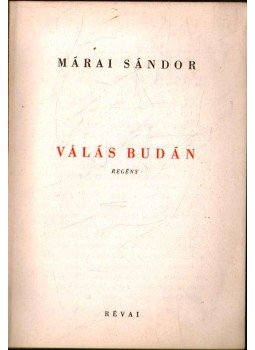 Márai Sándor - Válás Budán Márai Sándor - Válás Budán, 0 antikvár könyv