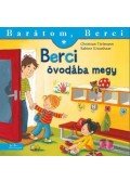 . - Berci óvodába megy - Barátom, Berci