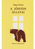 Nagy István - A Jóisten állatai
