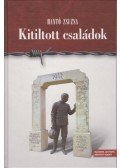 Hantó Zsuzsa - Kitiltott családok