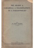 Dr. Pándy Kálmán - Mit jelent a carabelli, a veleszületett- és a parasyphilis