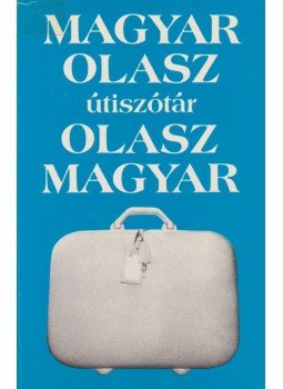 Fábián Zsuzsanna, Vásárhelyi Júlia - Magyar-olasz, olasz-magyar útiszótár, Budapest 1992 antikvár könyv
