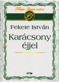 Fekete István - Karácsony éjjel