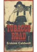 Caldwell, Erskine - Tobacco Road