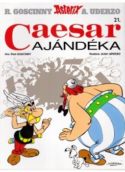 RENÉ GOSCINNY - Asterix - Caesar ajándéka RENÉ GOSCINNY - Asterix - Caesar ajándéka, Budapest 2017 antikvár könyv