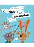 Kormos István - A muzsikás kismalac